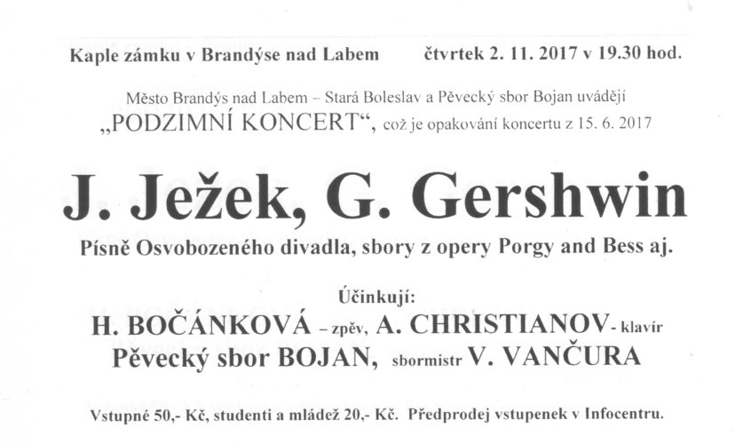 PODZIMNÍ KONCERTY V ČELÁKOVICÍCH A NA BRANDÝSKÉM ZÁMKU 1. A 2. LISTOPADU 2017